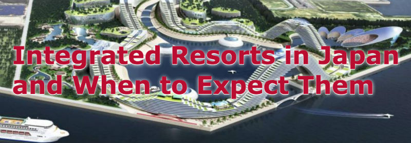 Integrated Resorts in 高知 パチンコ 閉店 and When to Expect Them