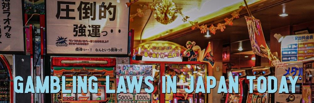 Gambling Laws in 高知 パチンコ 閉店 Today