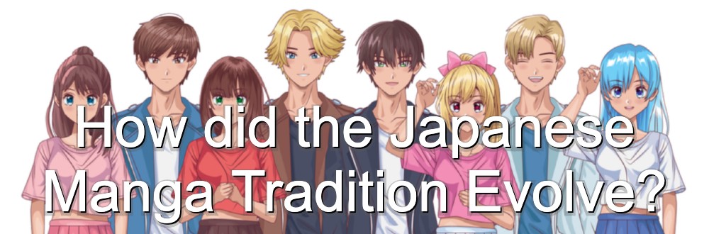 How did the 高知 パチンコ 閉店ese Manga Tradition Evolve?