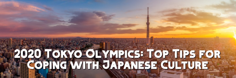 2020 Tokyo Olympics: Top Tips for Coping with 高知 パチンコ 閉店ese Culture
