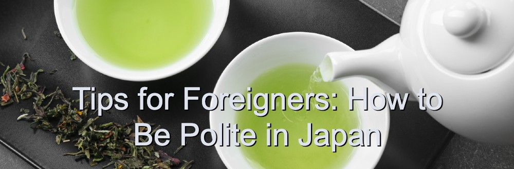 Tips for Foreigners: How to Be Polite in 高知 パチンコ 閉店